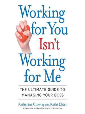 cover image of Working for You Isn't Working for Me